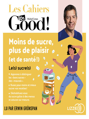 cover image of Moins de sucre, plus de plaisir (et de santé !)